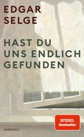 Cover: Hast du uns endlich gefunden - Rowohlt