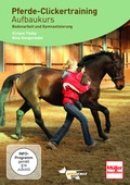 Cover: Pferde-Clickertraining Aufbaukurs - Dogtale-Movies