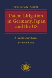 Abbildung von: Patent Litigation in Germany, Japan and the United States - C.H.BECK