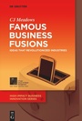 Cover: Famous Business Fusions - De Gruyter