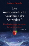 Cover: Die unwiderstehliche Anziehung der Schwerkraft - C.H.BECK
