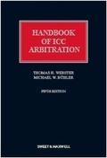 Cover: Handbook of ICC Arbitration: Commentary and Materials - Sweet & Maxwell
