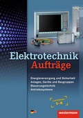 Cover: Elektrotechnik / Elektrotechnik Auftr&auml;ge - Westermann Schulbuchverlag