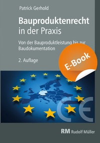 Abbildung von: Bauproduktenrecht in der Praxis - Rudolf Müller Verlag