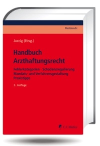 Abbildung von: Handbuch Arzthaftungsrecht - C.F. Müller
