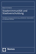 Cover: Staatenimmunit&auml;t und Staatsverschuldung - Nomos