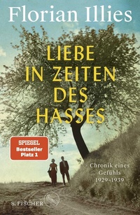 Abbildung von: Liebe in Zeiten des Hasses - S. Fischer