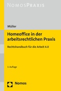 Cover: Homeoffice in der arbeitsrechtlichen Praxis - Nomos