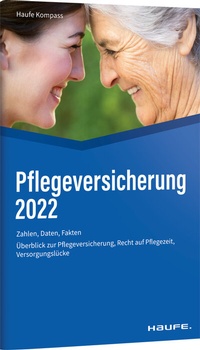 Abbildung von: Pflegeversicherung 2022 - Haufe-Lexware