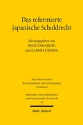 Cover: Das reformierte japanische Schuldrecht - Mohr Siebeck