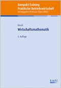 Cover: Kompakt-Training Wirtschaftsmathematik - Kiehl