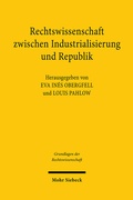Cover: Rechtswissenschaft zwischen Industrialisierung und Republik - Mohr Siebeck