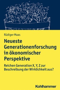 Abbildung von: Neueste Generationenforschung in ökonomischer Perspektive - Kohlhammer
