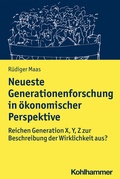 Cover: Neueste Generationenforschung in &ouml;konomischer Perspektive - Kohlhammer
