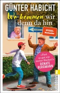 Cover: Wo kommen wir denn da hin - Ullstein