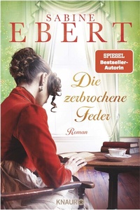 Abbildung von: Die zerbrochene Feder - Knaur