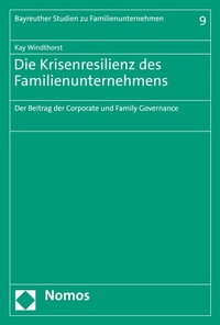 Abbildung von: Die Krisenresilienz des Familienunternehmens - Nomos