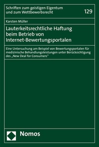 Abbildung von: Lauterkeitsrechtliche Haftung beim Betrieb von Internet-Bewertungsportalen - Nomos