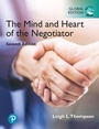 Cover: Mind and Heart of the Negotiator, The, Global Edition - Pearson Education Limited