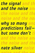 Cover: The Signal and the Noise - Penguin Putnam Inc
