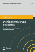 Cover: Die &Ouml;konomisierung des Rechts - Nomos