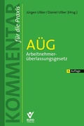 Cover: A&Uuml;G - Arbeitnehmer&uuml;berlassungsgesetz - Bund-Verlag