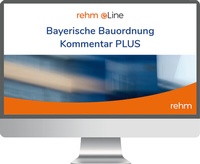 Abbildung von: Bayerische Bauordnung Kommentar PLUS online - Rehm