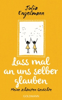 Enlarge image Cover: Lass mal an uns selber glauben - Goldmann