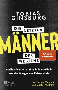 Abbildung von: Die letzten Männer des Westens - Rowohlt Taschenbuch