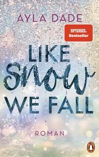 Abbildung von: Like Snow We Fall - Penguin