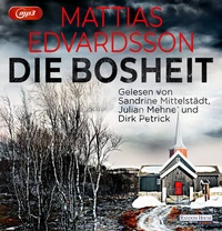 Abbildung von: Die Bosheit - Random House Audio