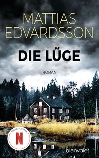 Enlarge image Cover: Die Lüge - Blanvalet