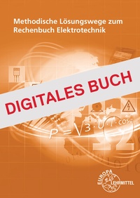 Abbildung von: Methodische Lösungswege zum Rechenbuch Elektrotechnik - Europa-Lehrmittel