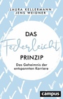 Cover: Das Federleicht-Prinzip - Campus