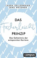 Cover: Das Federleicht-Prinzip - Campus
