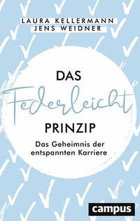 Enlarge image Cover: Das Federleicht-Prinzip - Campus