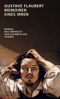 Cover: Memoiren eines Irren - Hanser