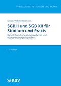 Cover: SGB II und SGB XII f&uuml;r Studium und Praxis (Bd. 3/3) - KSV Medien