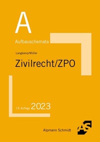 Abbildung von: Aufbauschemata Zivilrecht / ZPO - Alpmann Schmidt