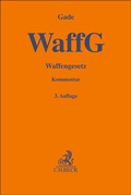 Cover: Waffengesetz: WaffG - C.H.BECK