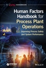 Cover: Human Factors Handbook for Process Plant Operations - Wiley-Blackwell