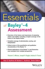 Cover: Essentials of Bayley-4 Assessment - Wiley