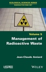 Cover: Management of Radioactive Waste - ISTE Ltd