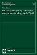 Cover: U.S. Emissions Trading and what it can teach us for a Post-Kyoto World - Nomos