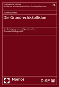Cover: Die Grundrechtskollision - Nomos