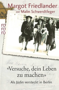 Abbildung von: "Versuche, dein Leben zu machen" - Rowohlt Taschenbuch