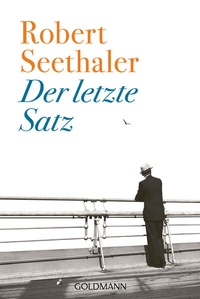 Abbildung von: Der letzte Satz - Goldmann