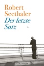 Cover: Der letzte Satz - Goldmann