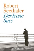 Cover: Der letzte Satz - Goldmann