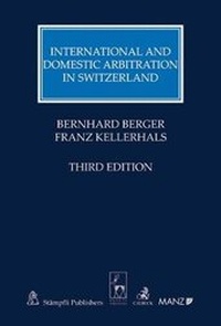 Abbildung von: International and Domestic Arbitration in Switzerland - Beck/Hart Publishing